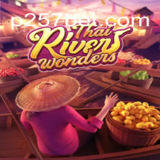Descubra as Maravilhas de ThaiRiverWonders com 257bet